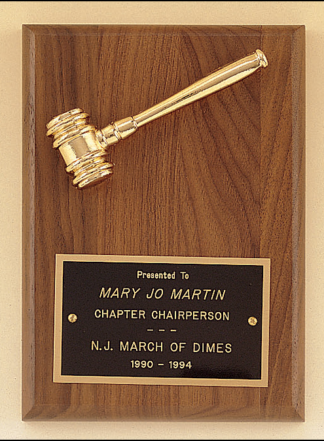 Gavel Plaques American walnut plaque with a goldtone metal gavel.
